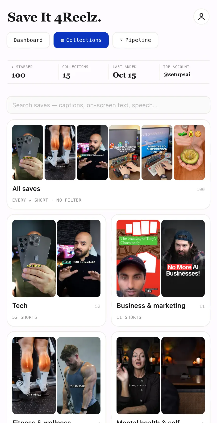 Collections screen with 100 starred saves, 15 collections and saved-account cards grouped by topic.